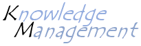 Introduction au knowledge management (KM)