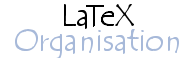 Organisation d'un document LaTeX