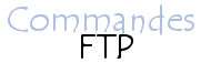 Commandes FTP