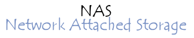 NAS (Network Area Server)