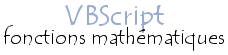 VBScript - Les fonctions mathématiques